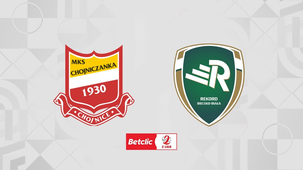Chojniczanka Chojnice vs Rekord Bielsko-Biała poster