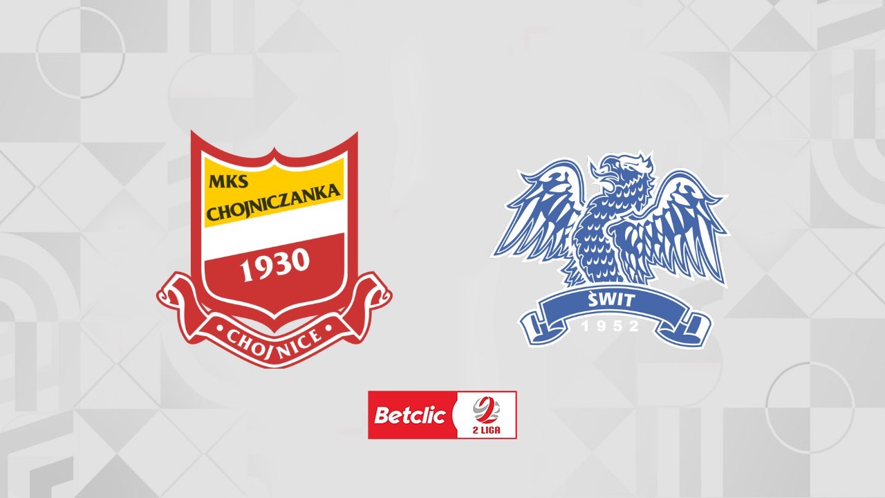 Chojniczanka Chojnice vs Świt Szczecin poster