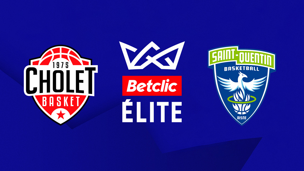 Cholet vs Saint-Quentin Basket-Ball poster