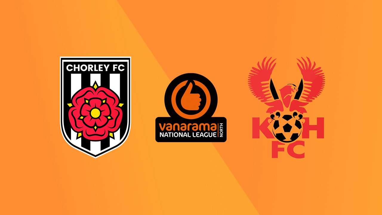 Chorley vs Kidderminster Harriers poster