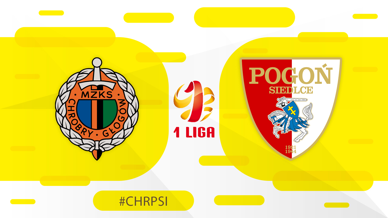 Chrobry Głogów vs Pogoń Siedlce poster