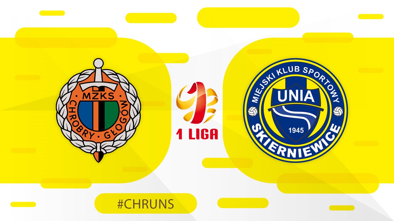 Chrobry Głogów vs Unia Skierniewice poster