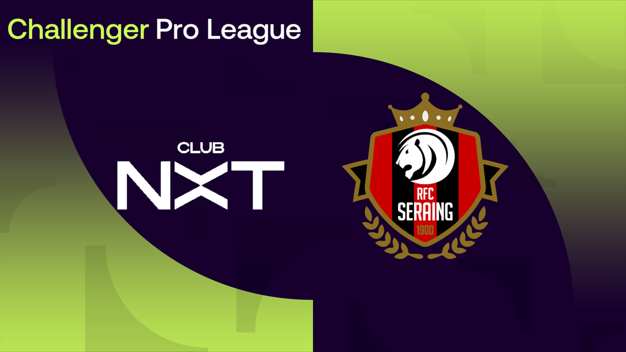 Club NXT vs Seraing poster