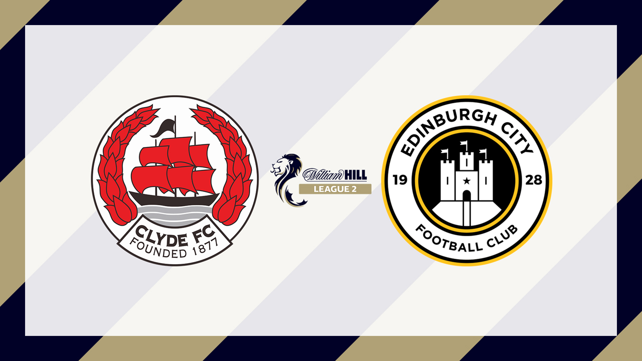 Clyde vs Edinburgh City poster