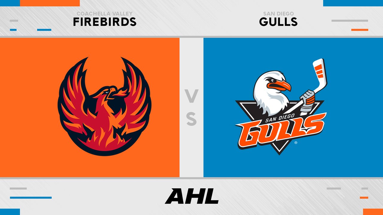 Coachella Valley Firebirds vs San Diego Gulls poster