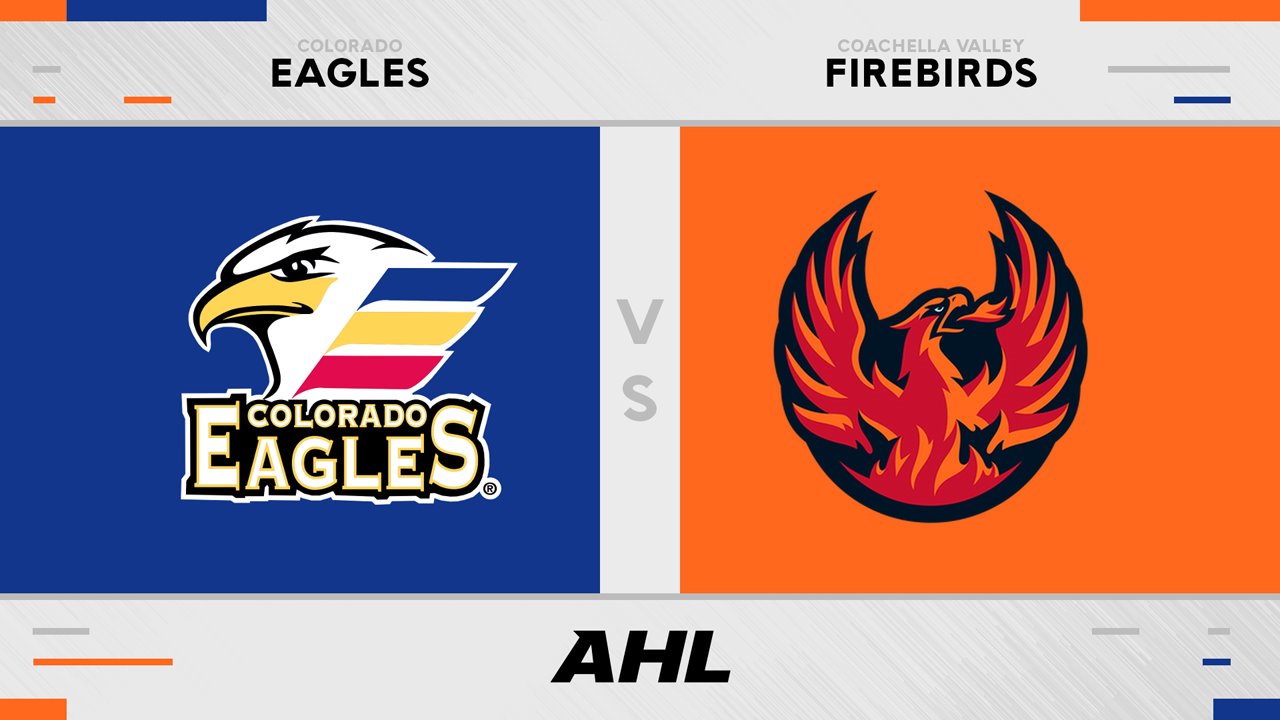 Colorado Eagles vs Coachella Valley Firebirds poster