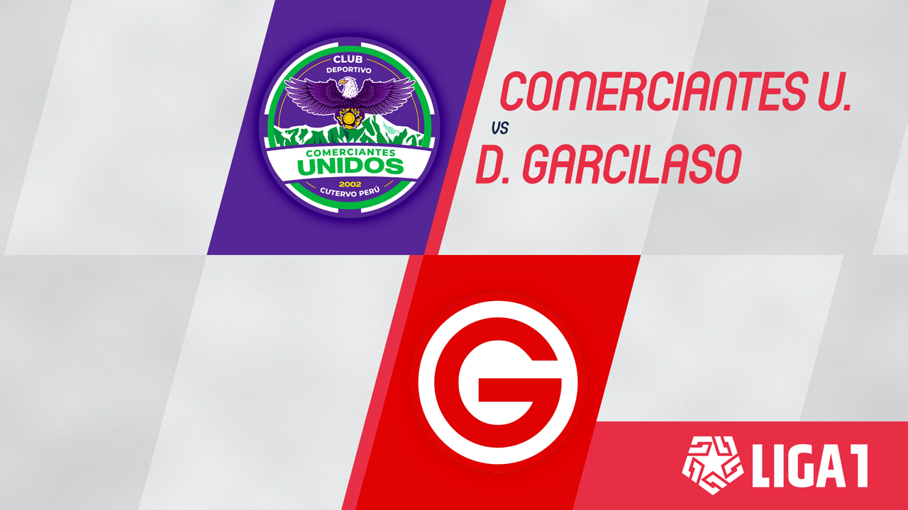 Comerciantes Unidos vs Deportivo Garcilaso poster
