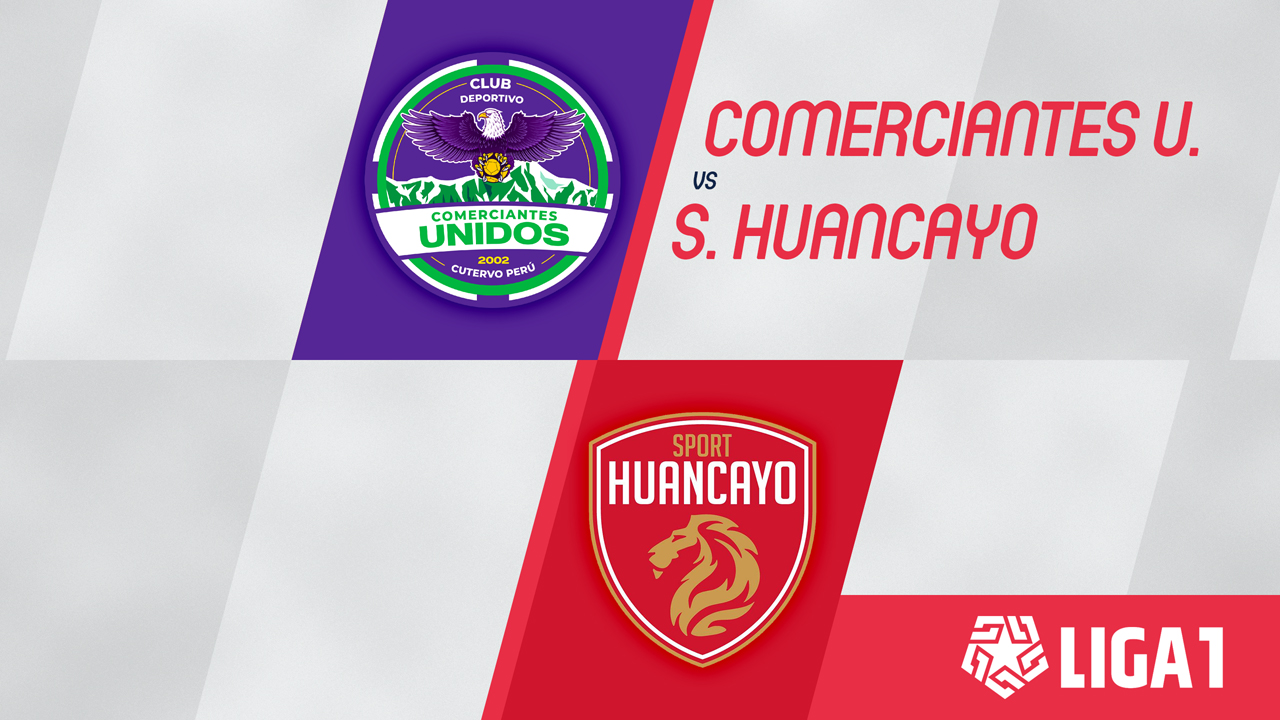 Comerciantes Unidos vs Sport Huancayo poster