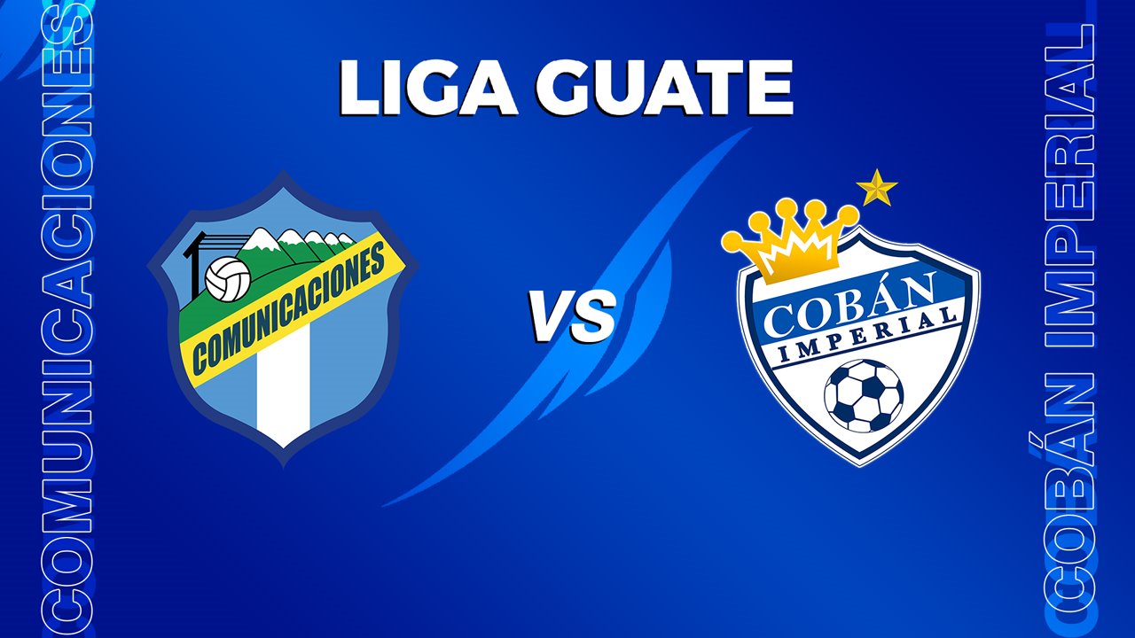 Comunicaciones vs Cobán Imperial poster