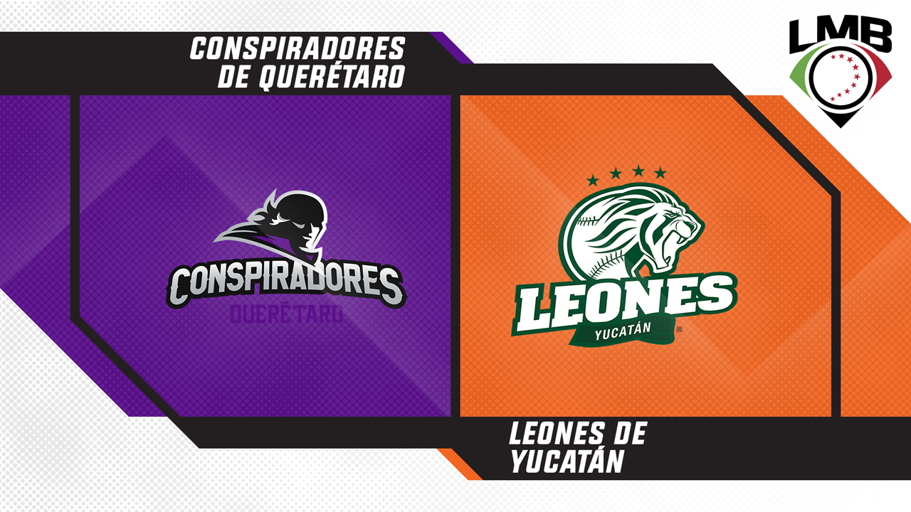 Conspiradores de Querétaro vs Leones de Yucatán poster