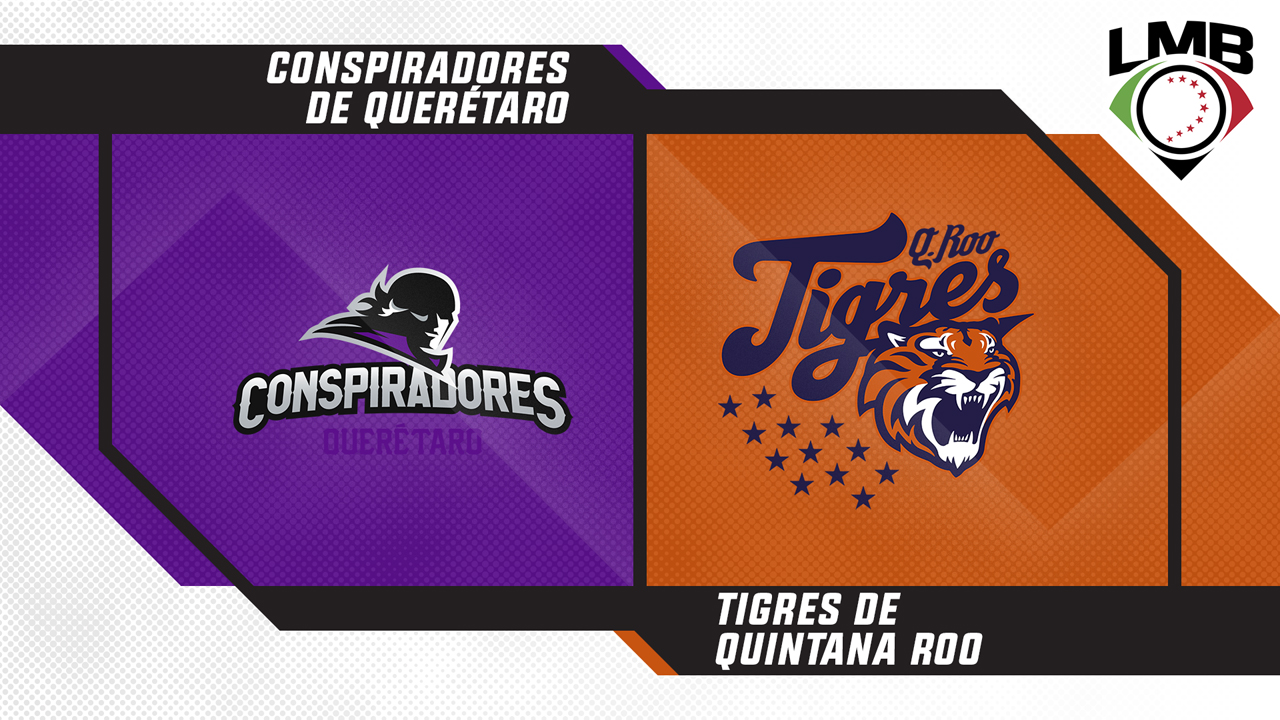 Conspiradores de Querétaro vs Tigres de Quintana Roo poster