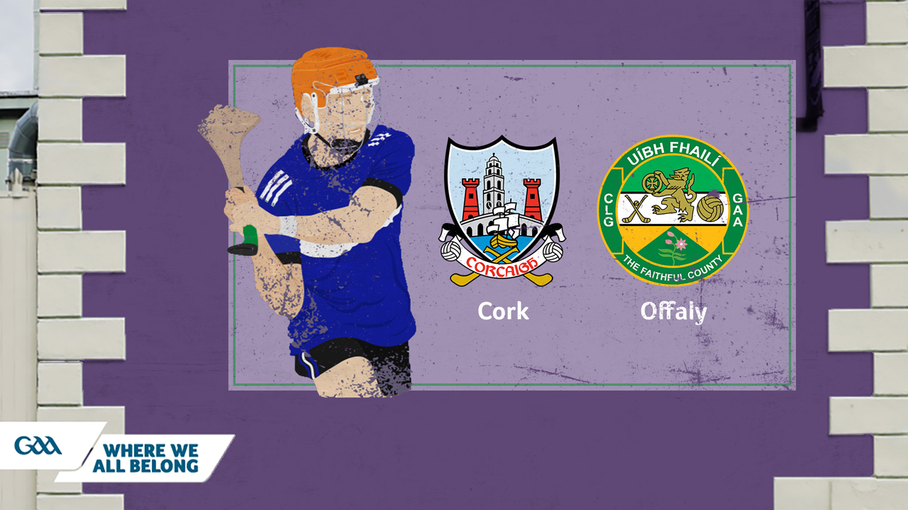 Cork GAA Hurling vs Offaly GAA Hurling poster