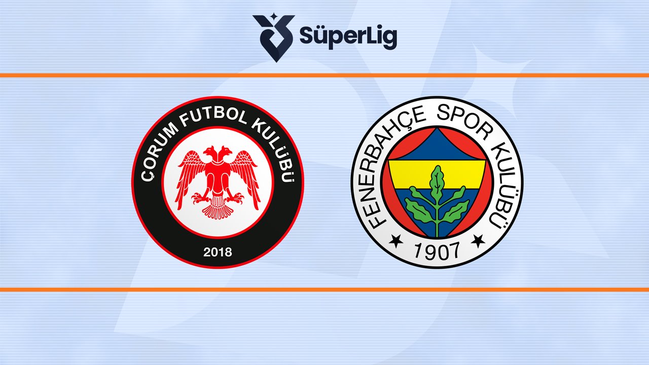 Çorum vs Fenerbahçe poster