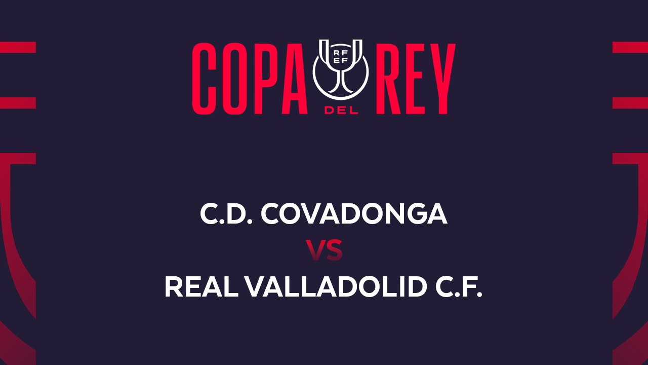Covadonga vs Real Valladolid poster