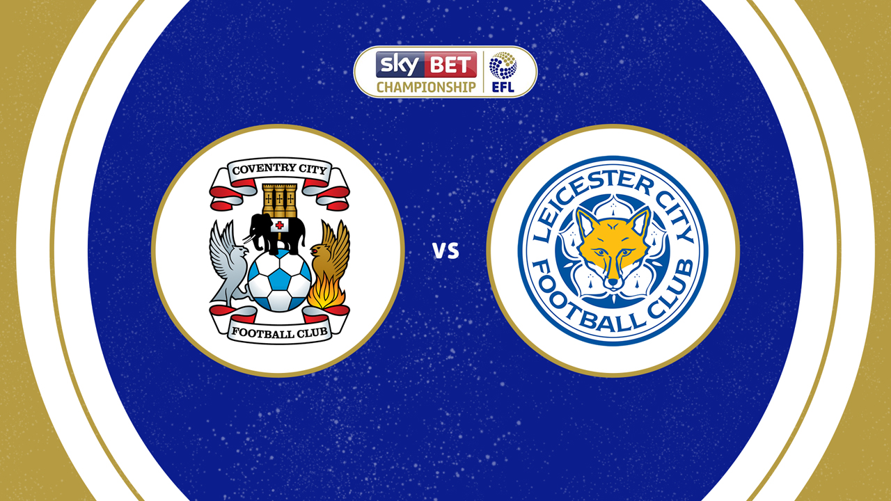 Coventry City vs Leicester City poster