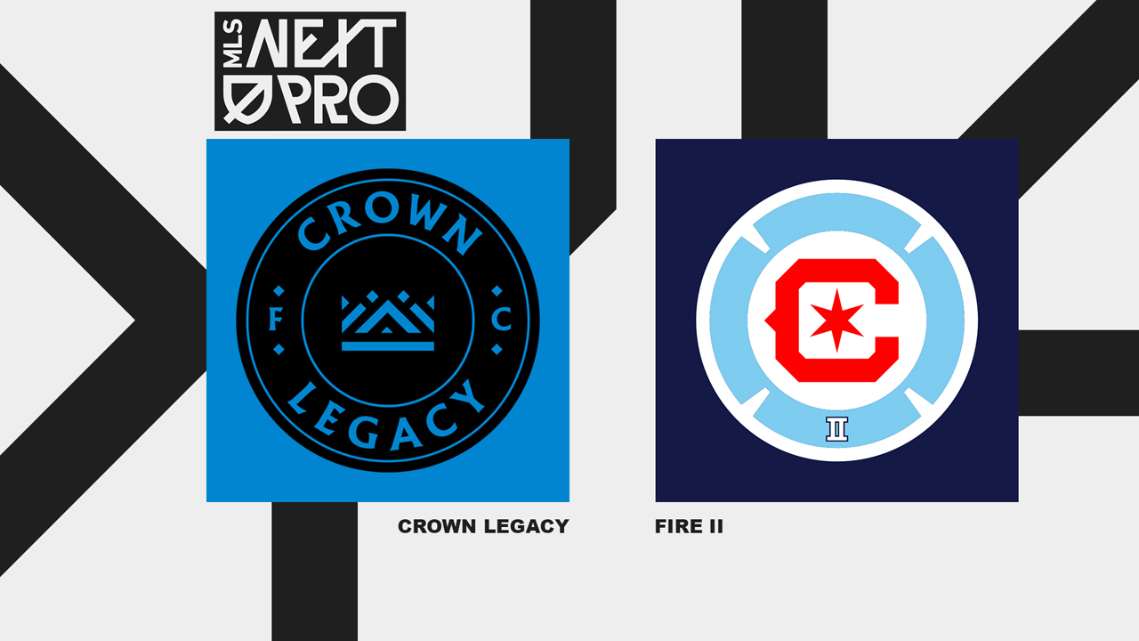 Crown Legacy vs Chicago Fire II poster