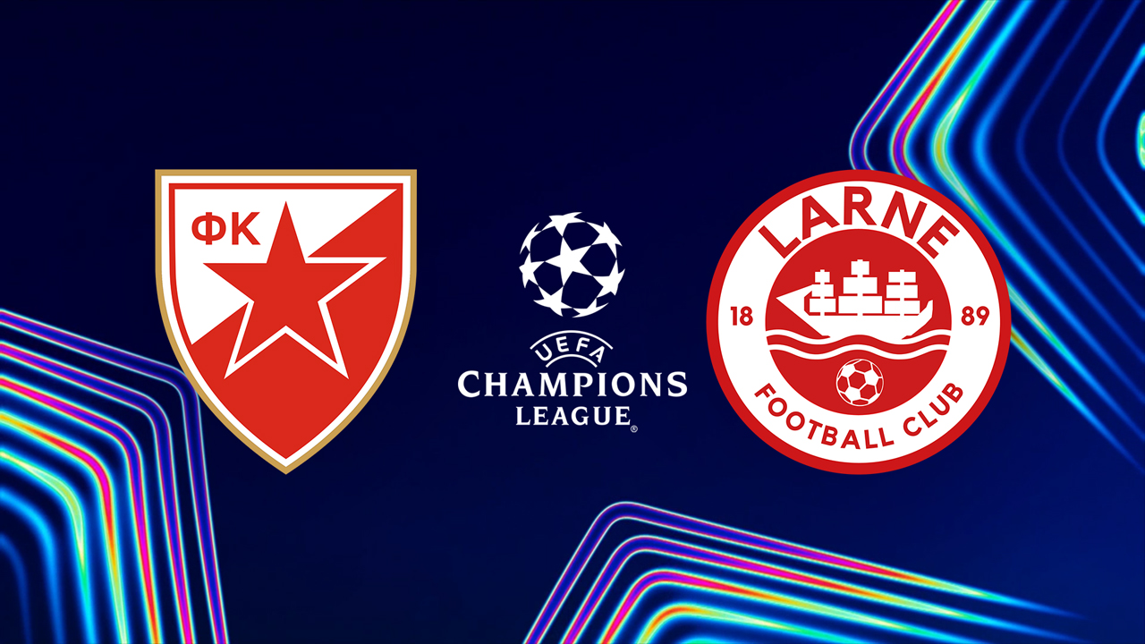 Crvena Zvezda vs Larne poster