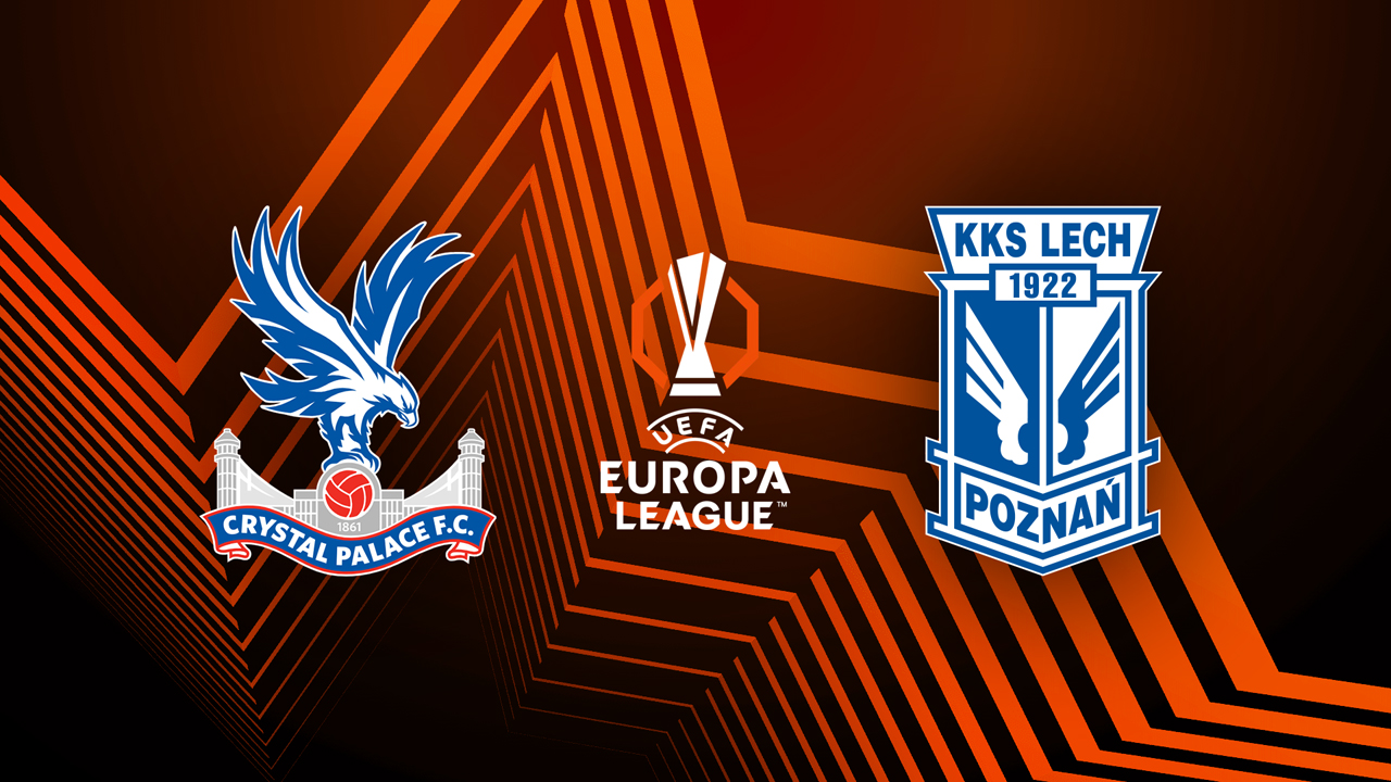 Crystal Palace vs Lech Poznań poster