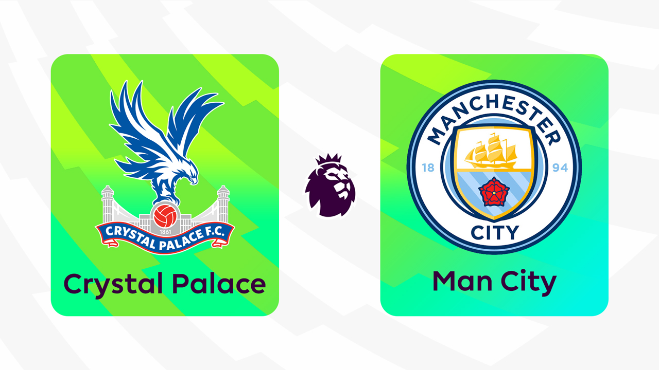 Crystal Palace vs Manchester City poster