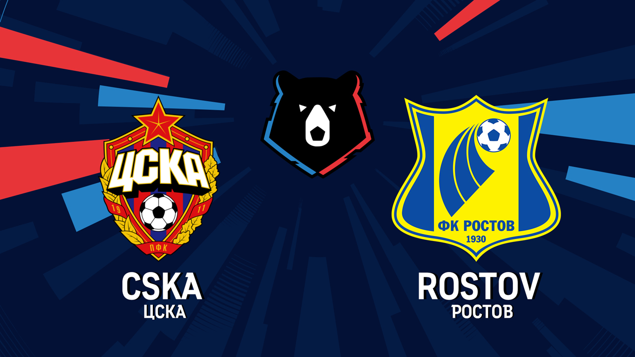 CSKA Moscow vs Rostov poster