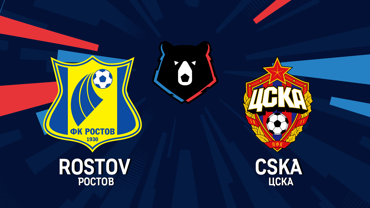 CSKA Moscow vs Rostov poster