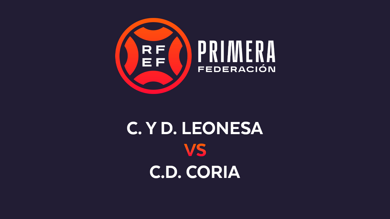 Cultural Leonesa vs CD Coria poster