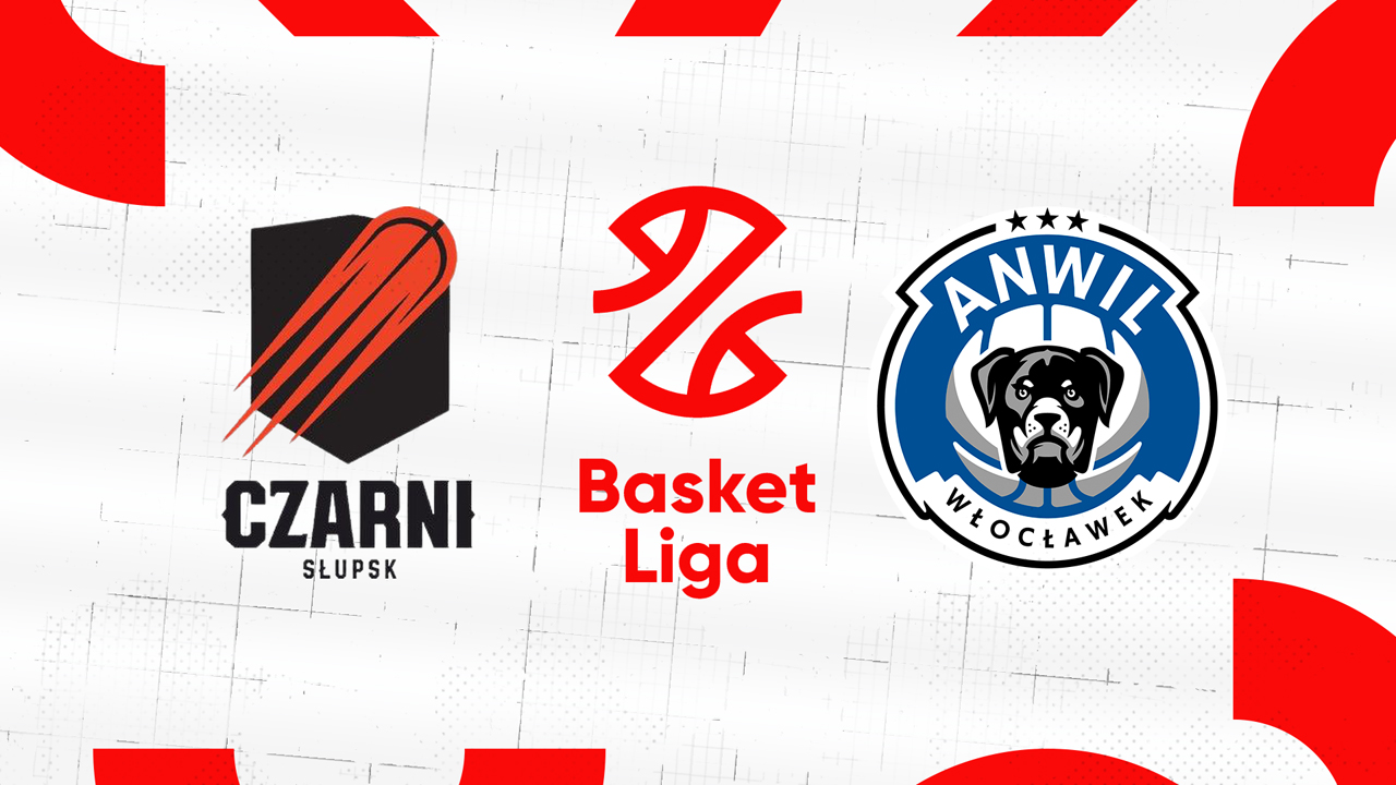 Czarni Słupsk vs Anwil poster