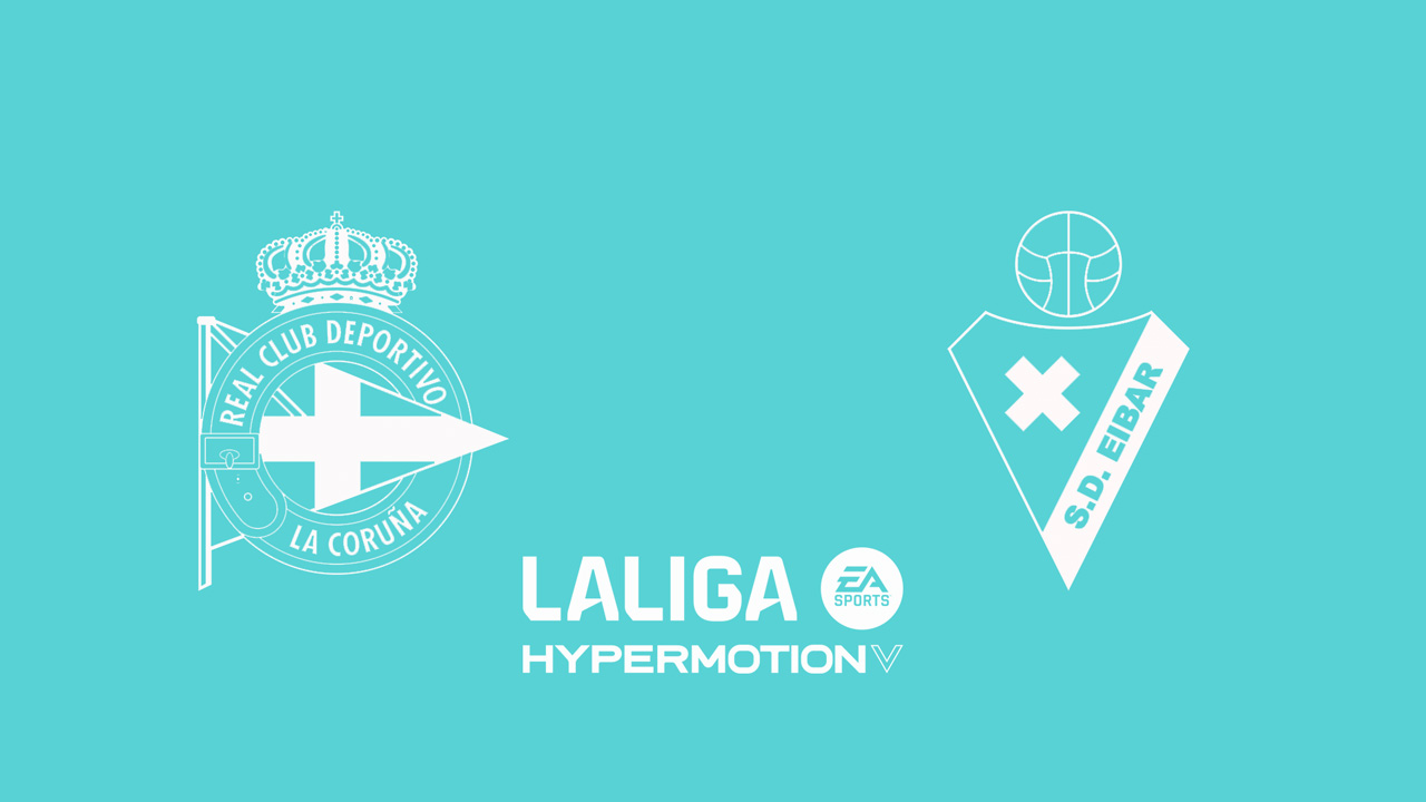 Deportivo de La Coruña vs Eibar poster