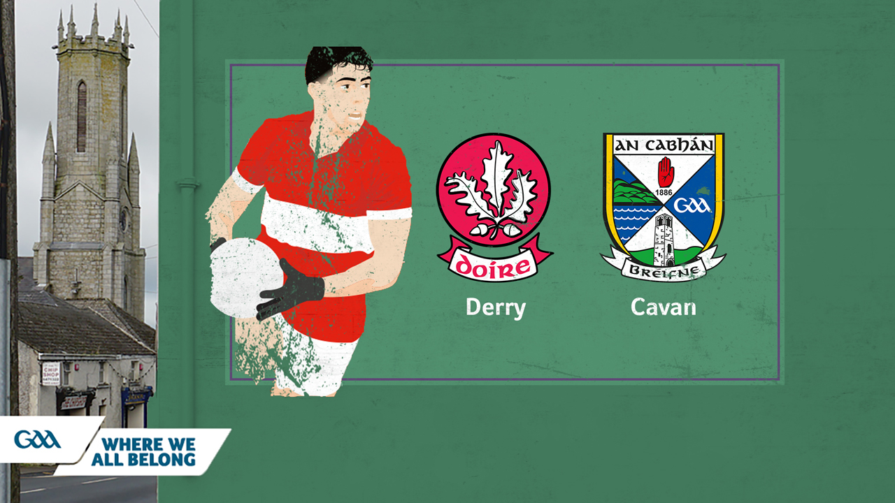 Derry GAA Football vs Cavan GAA Football poster