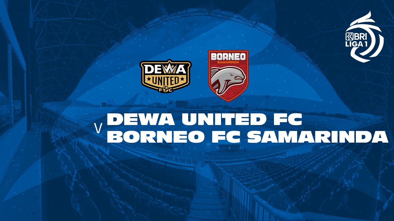 Dewa United Banten vs Borneo Samarinda poster