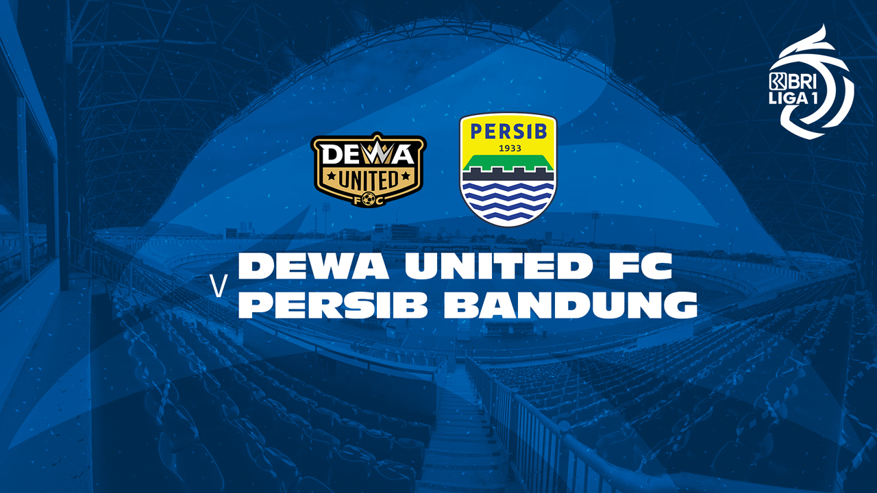 Dewa United Banten vs Persib Bandung poster