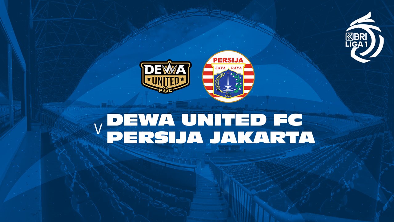 Dewa United Banten vs Persija Jakarta poster