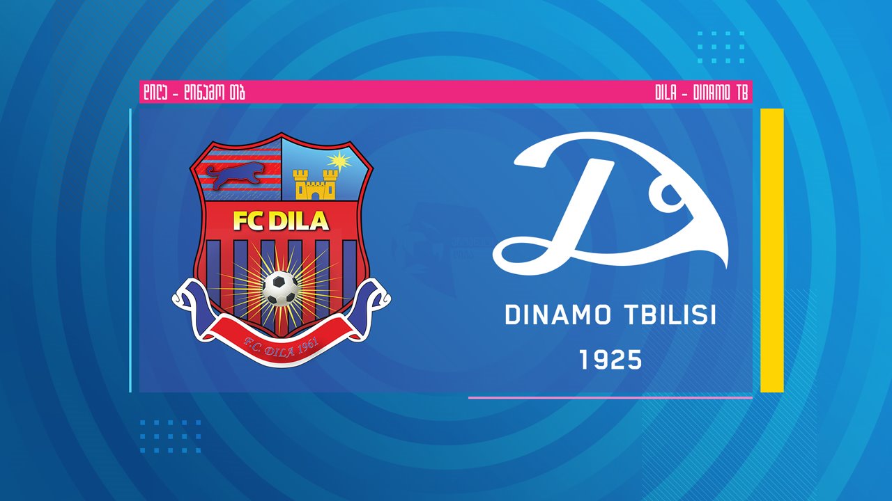 Dila Gori vs Dinamo Tbilisi poster