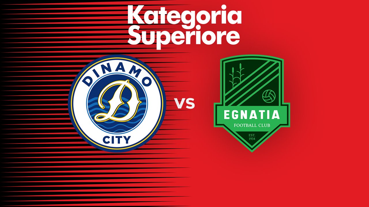 Dinamo City vs Egnatia poster