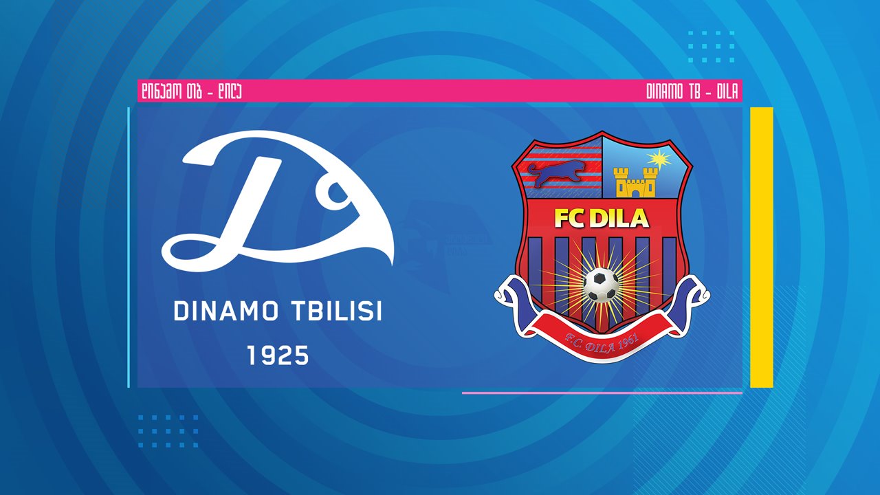 Dinamo Tbilisi vs Dila Gori poster