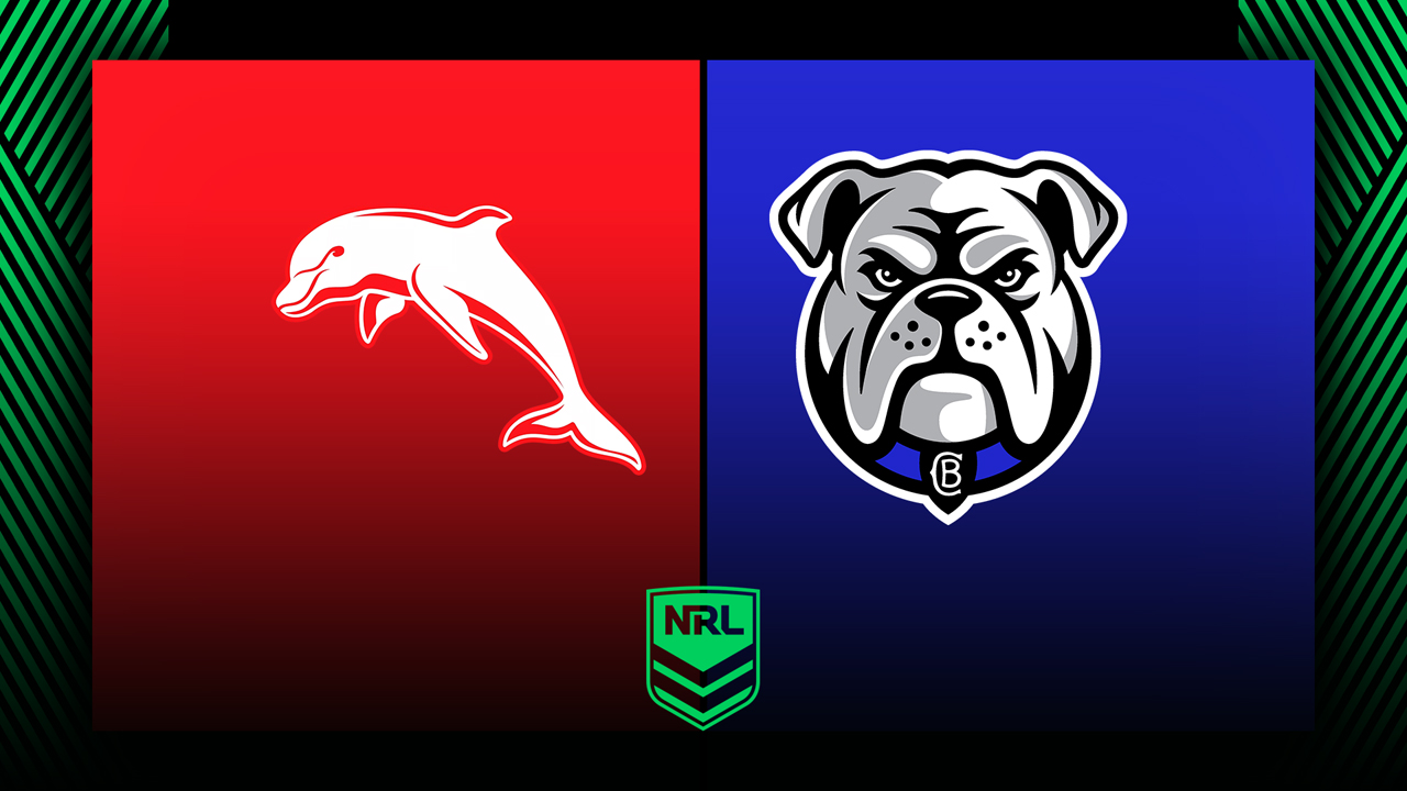 Dolphins vs Canterbury Bankstown Bulldogs poster