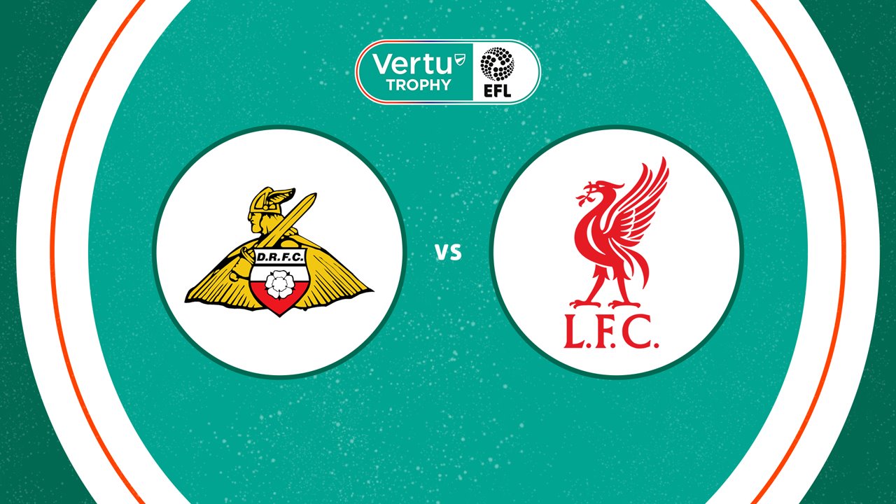 Doncaster Rovers vs Liverpool U21 poster