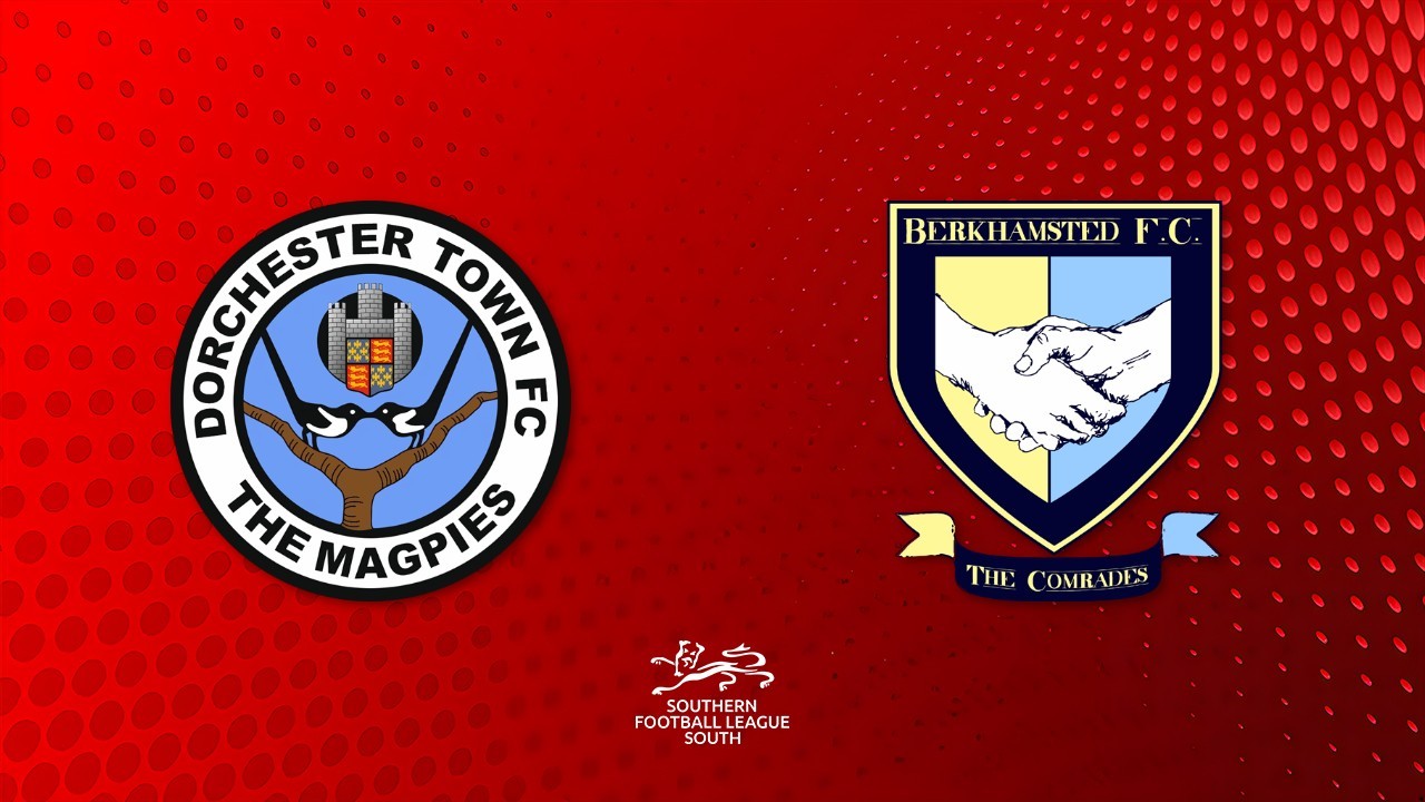 Dorchester Town vs Berkhamsted poster