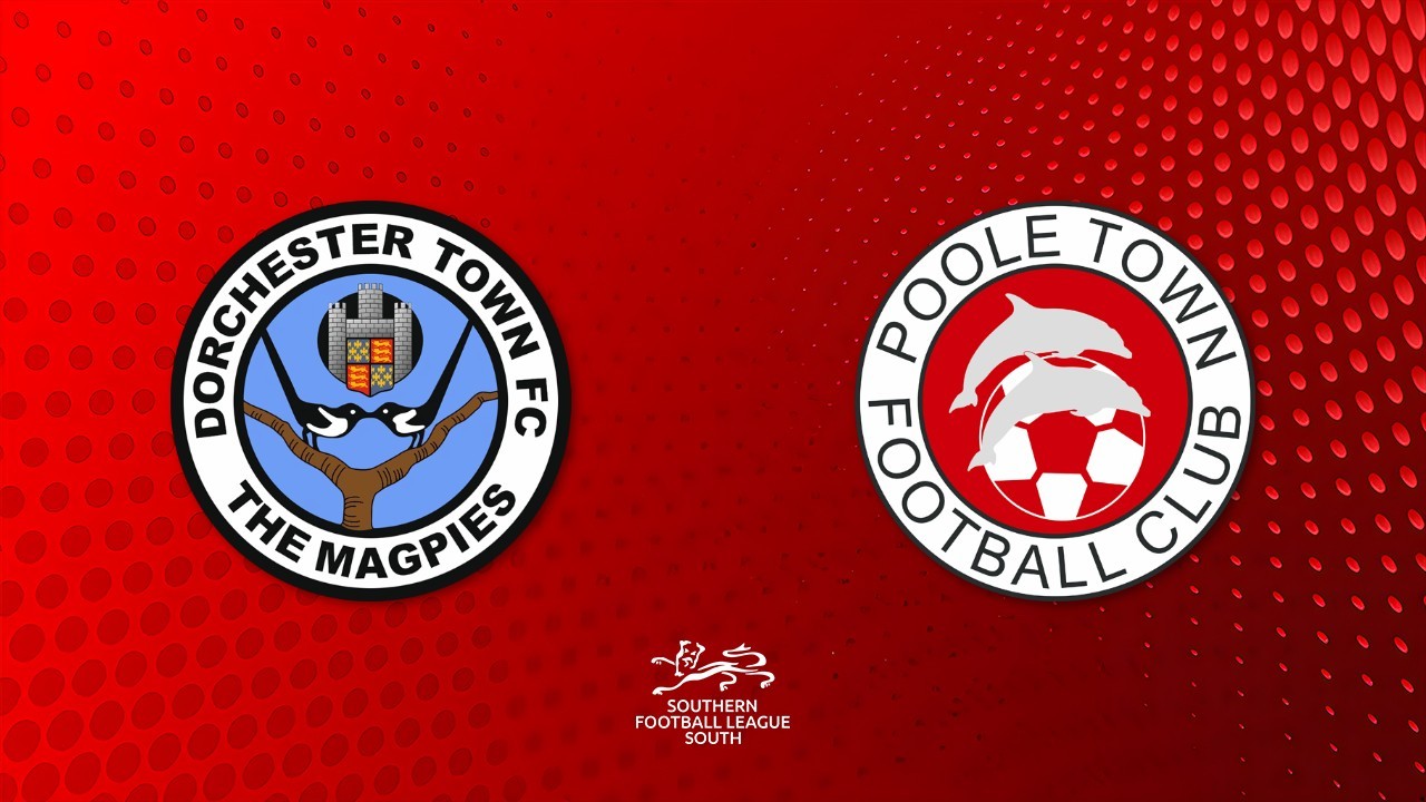 Dorchester Town vs Poole Town poster