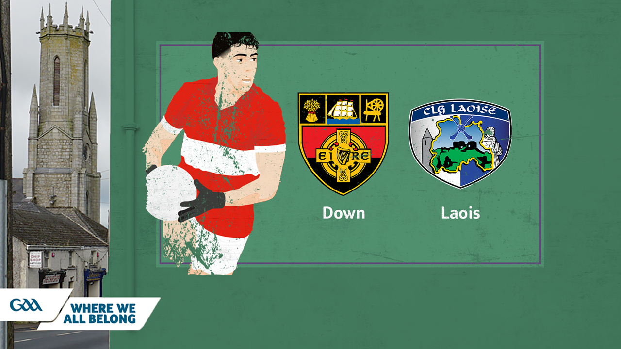 Down GAA Football vs Laois GAA Football poster