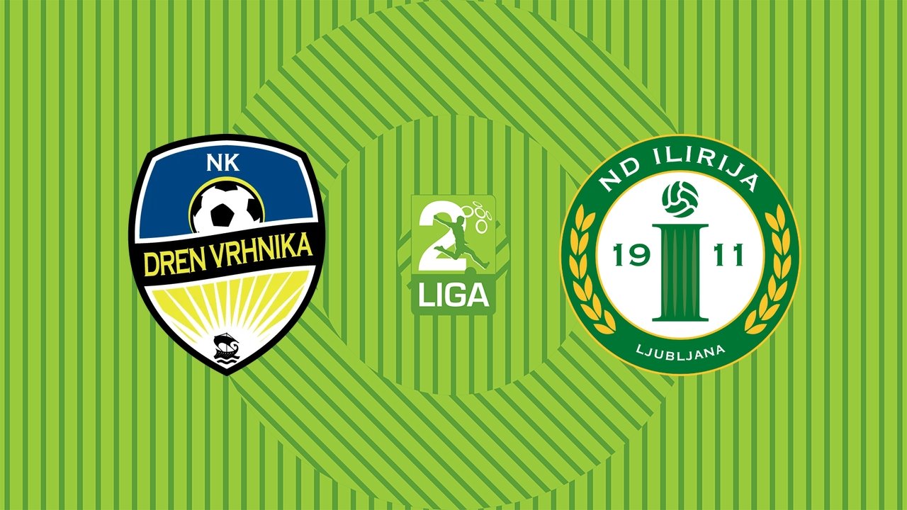Dren Vrhnika vs Ilirija poster