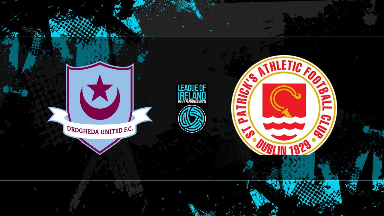 Drogheda United vs St Patrick's Athletic poster