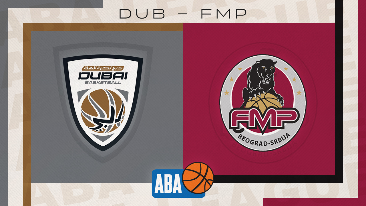 Dubai Basketball vs KK FMP poster