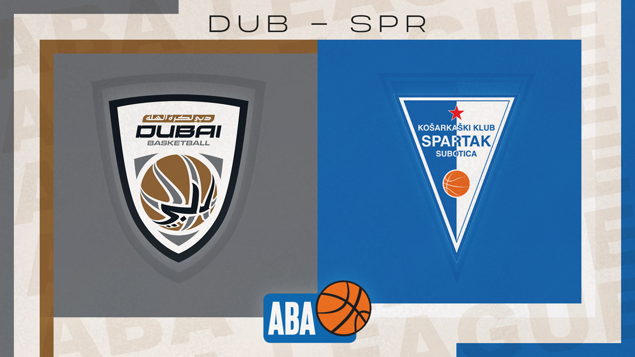 Dubai Basketball vs KK Spartak Subotica poster