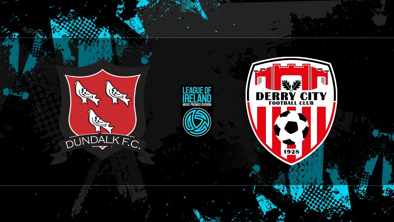 Dundalk vs Derry City poster