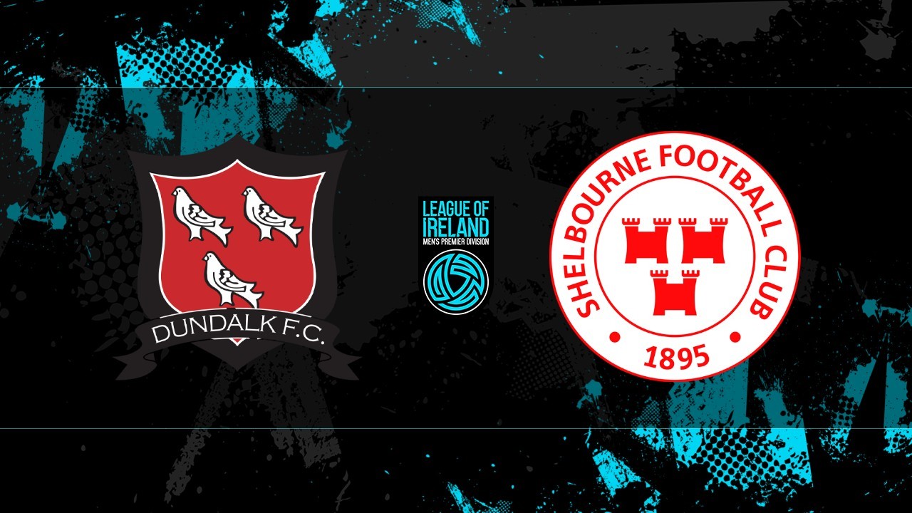 Dundalk vs Shelbourne poster