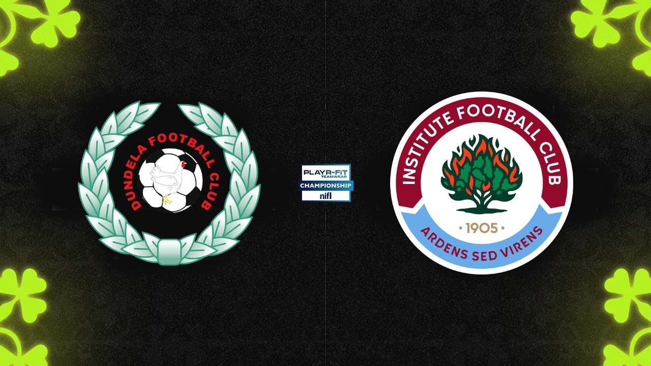 Dundela vs Institute poster