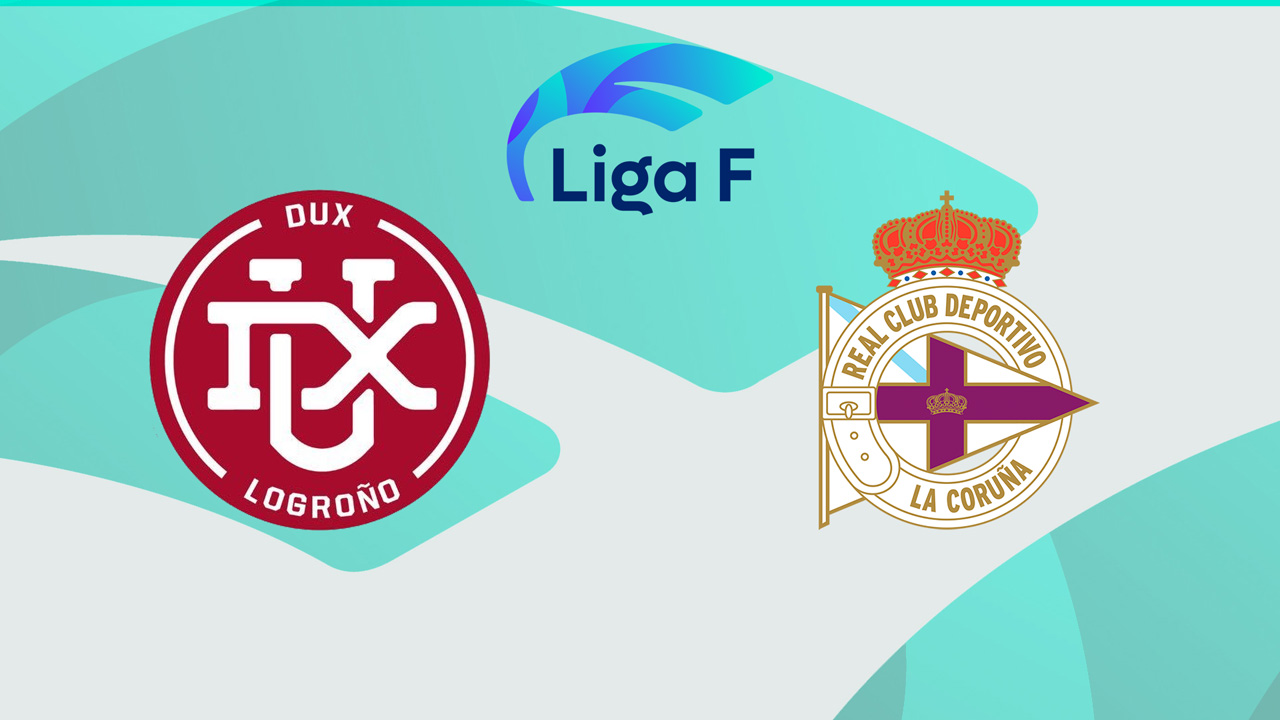 DUX Logroño vs Deportivo de La Coruña Women poster