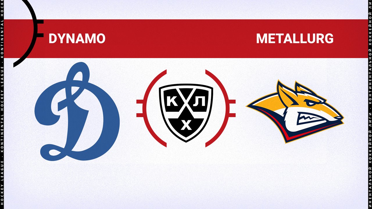 Dynamo Moscow vs Metallurg Magnitogorsk poster