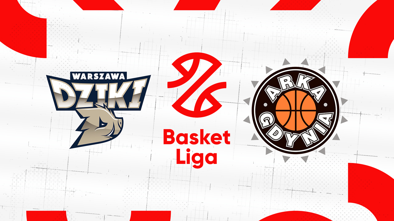 Dziki Warszawa vs Arka Gdynia Basketball poster